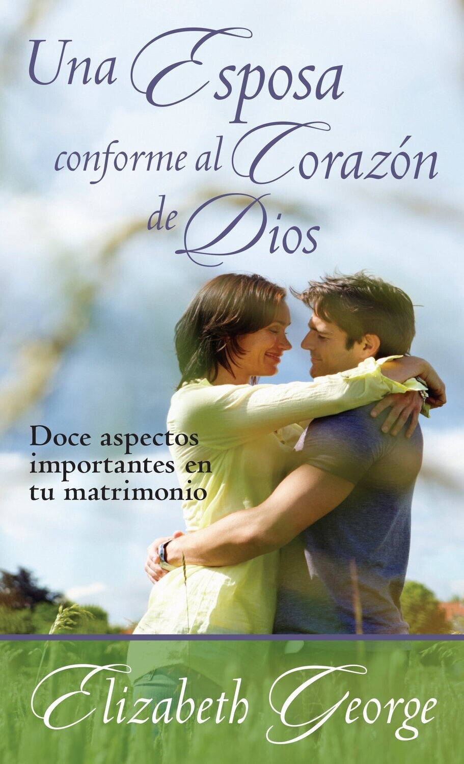 UNA ESPOSA CONFORME AL CORAZÓN DE DIOS