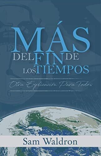 MAS DEL FIN DE LOS TIEMPOS