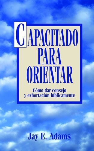 CAPACITADO PARA ORIENTAR