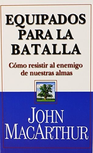 EQUIPADOS PARA LA BATALLA