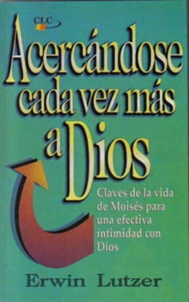 ACERCANDOSE CADA VEZ MÁS A DIOS