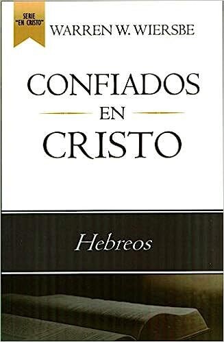 CONFIADOS EN CRISTO