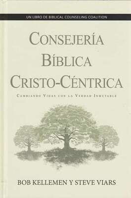 CONSEJERÍA BÍBLICA CRISTO-CÉNTRICA