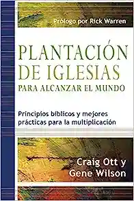 PLANTACIÓN DE IGLESIAS PARA ALCANZAR EL MUNDO