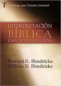 INTERPRETACIÓN BIBLICA UNA INTRODUCCIÓN