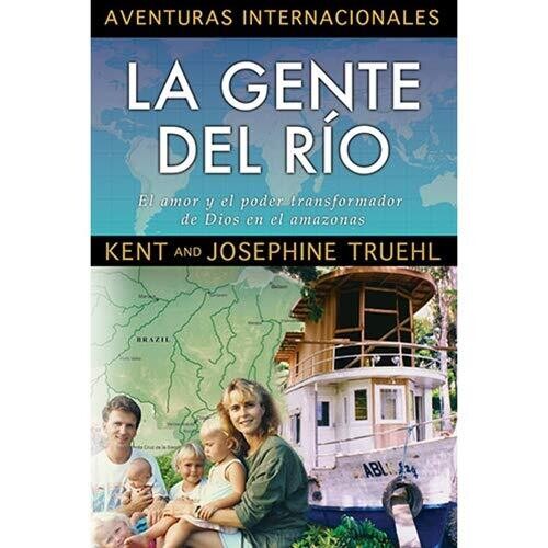 LA GENTE DEL RÍO