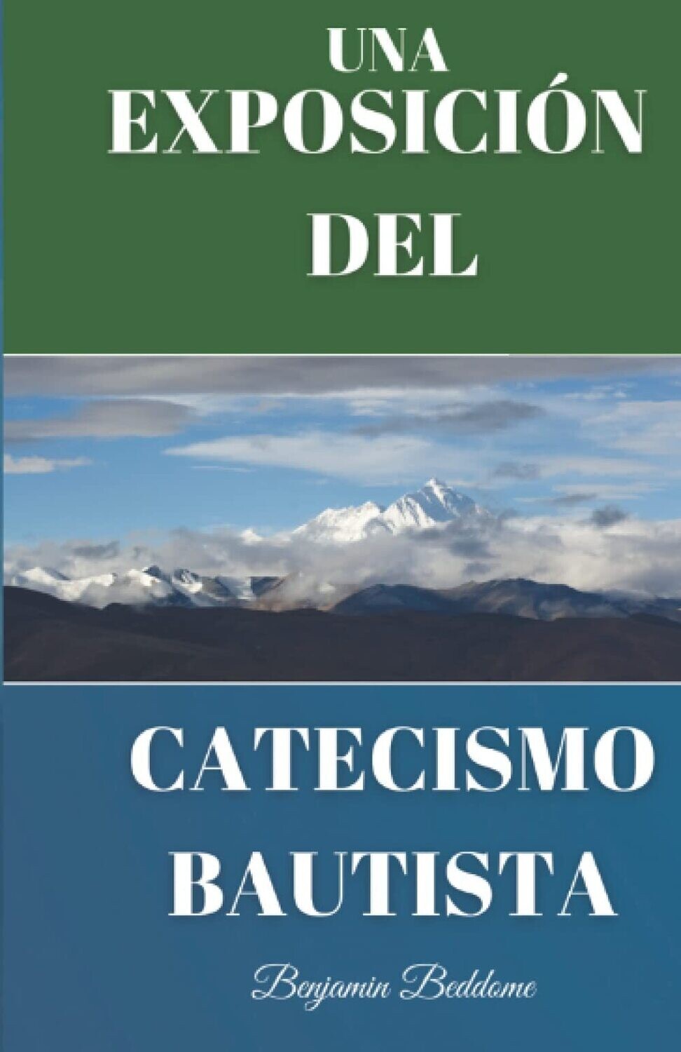 UNA EXPOSICIÓN DEL CATECISMO BAUTISTA