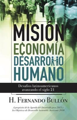 MISIÓN ECONOMÍA DESARROLLO HUMANO