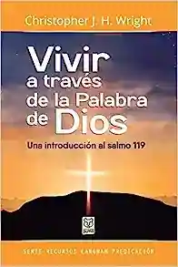 VIVIR A TRAVÉS DE LA PALABRA DE DIOS