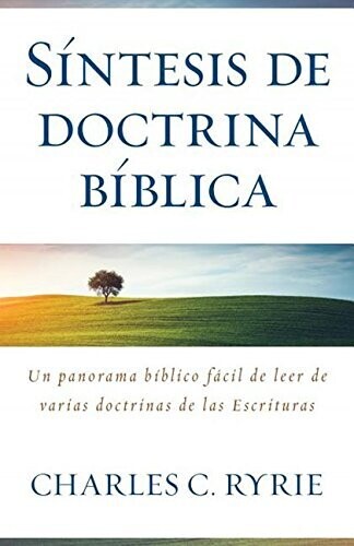 SÍNTESIS DE DOCTRINA BÍBLICA