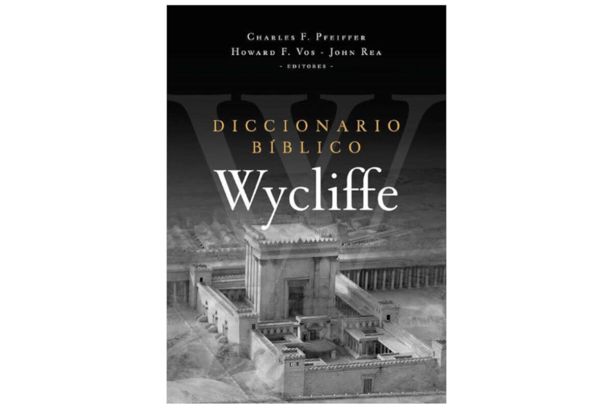 DICCIONARIO BÍBLICO WYCLIFFE
