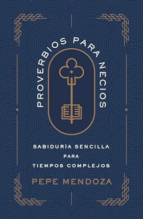 PROVERBIOS PARA NECIOS