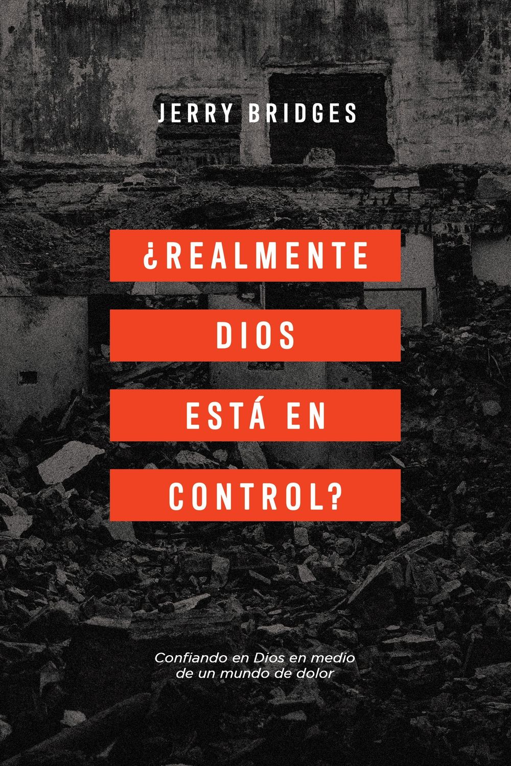 ¿REALMENTE DIOS ESTA EN CONTROL?