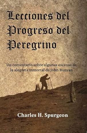 LECCIONES DEL PROGRESO DEL PEREGRINO
