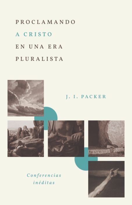 PROCLAMANDO A CRISTO EN UNA ERA PLURALISTA