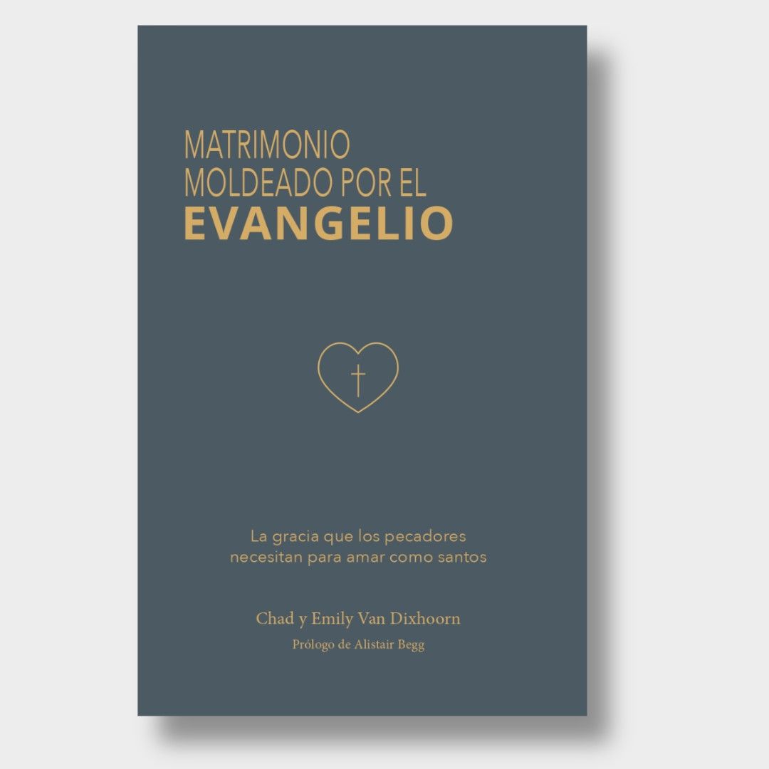 EL MATRIMONIO MOLDEADO POR EL EVANGELIO