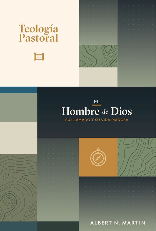 EL HOMBRE DE DIOS SU LLAMADO Y SU VIDA PIADOSA
