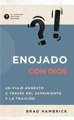 ENOJADO CON DIOS