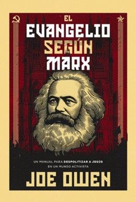 EL EVANGELIO SEGUN MARX