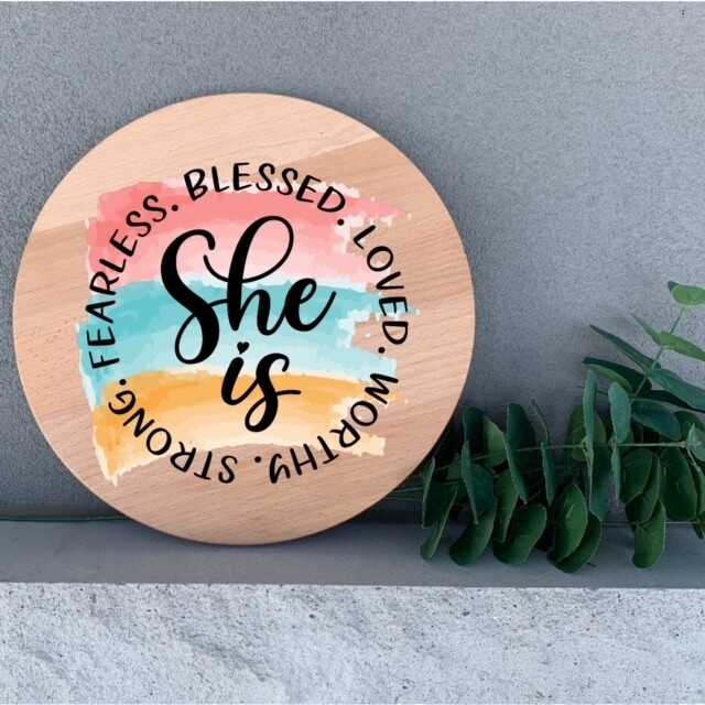 ​She Is Strong, Fearless, Blessed, Loved, Worthy, Sublimated Round Wall Sign