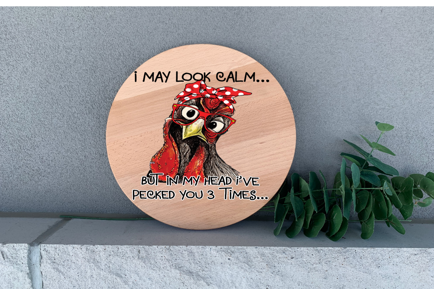 Farmhouse Chicken Funny 12" Round Thin Birch Handmade Spell Out