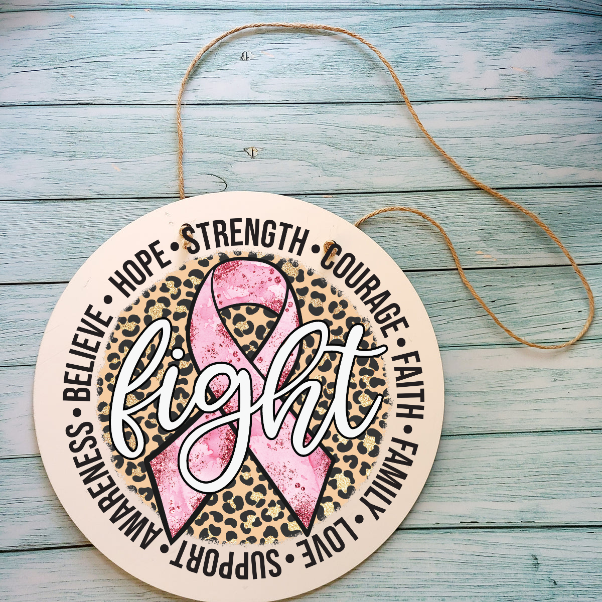 Breast Cancer Awareness Handmade 12" Round Sign