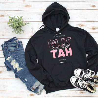Glittah Bitches Hoodie- PREORDER in PINK ENDS 6/30