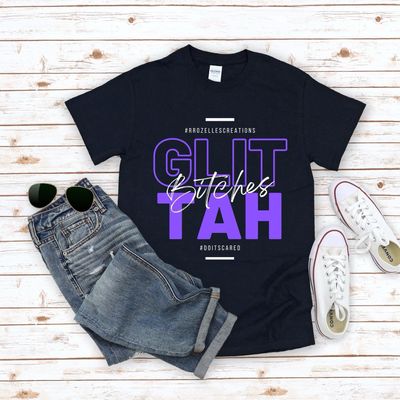 Glittah Bitches Tee- PREORDER ENDS 10/25