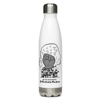 Be The Movement - Stainless Steel Water Bottle