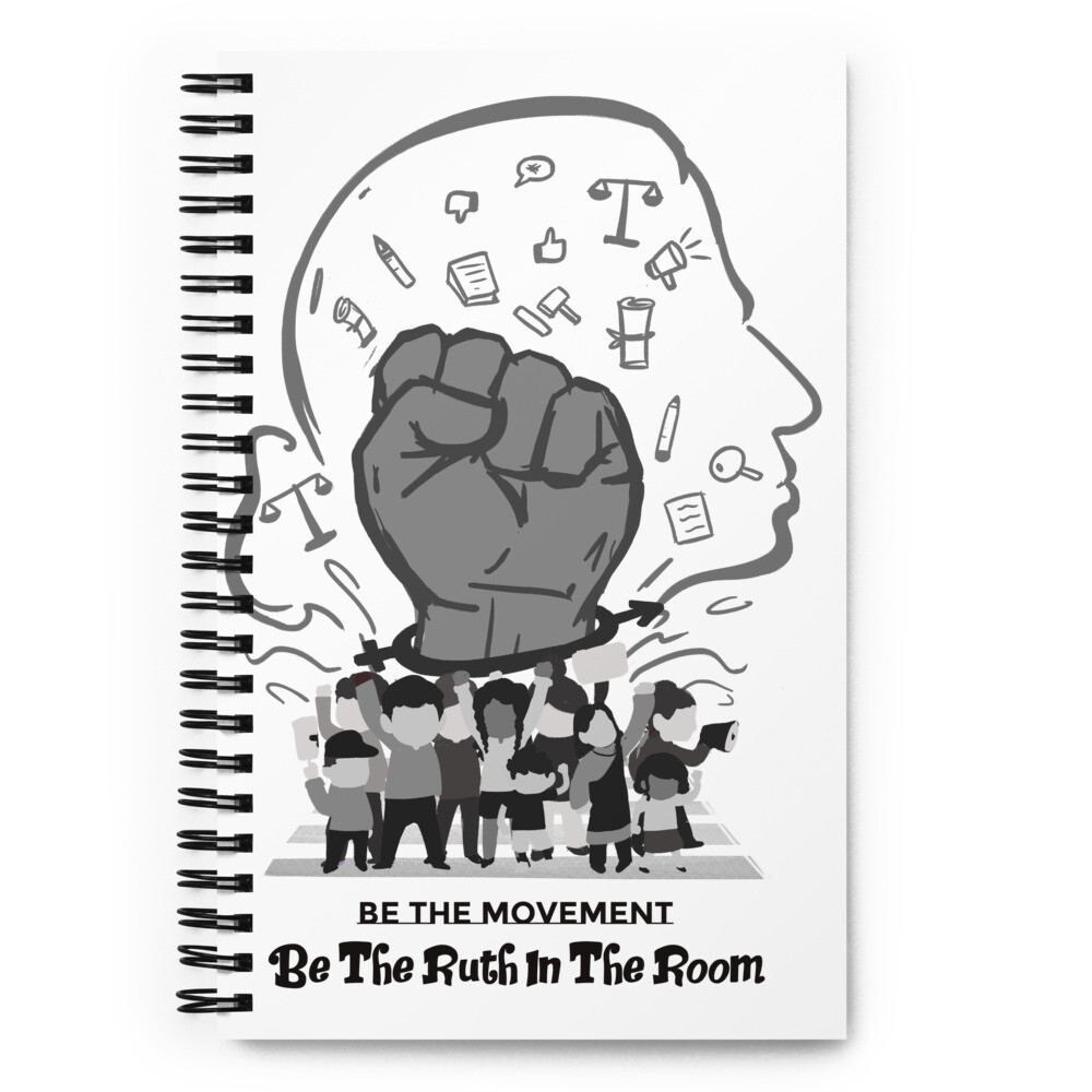 Be The Movement - Spiral Notebook
