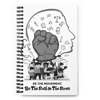 Be The Movement - Spiral Notebook