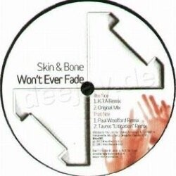 Skin & Bone - Won't Ever Fade