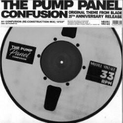 The Pump Panel - Confusion (Pump Panel Re-construction Mix)