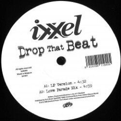 Ixxel - Drop That Beat