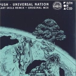Push - Universal Nation (The Original 'Real Anthem' Mix / Bart Skills Remix)