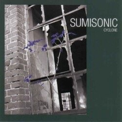 Sumisonic - Cyclone (CD)