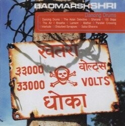Badmarsh & Shri - Dancing Drums (CD)