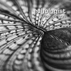 Echologist - Subterranean (CD)