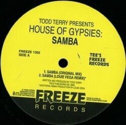 Todd Terry - House Of Gypsies: Samba