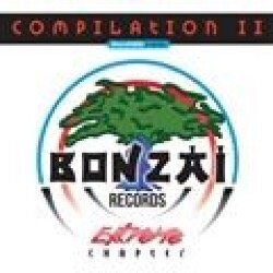 Various Artists - Bonzai Compilation II - Extreme Chapter