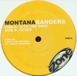 Montana Rangers - Into The Drop / Oct05