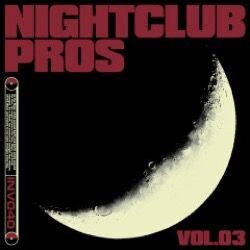 Various Artists - Nightclub Pros Vol. 03