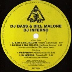 DJ Bass & Bill Malone / DJ Inferno - Insane In Da House