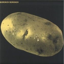 Borokov Borokov - Potatato (LP)