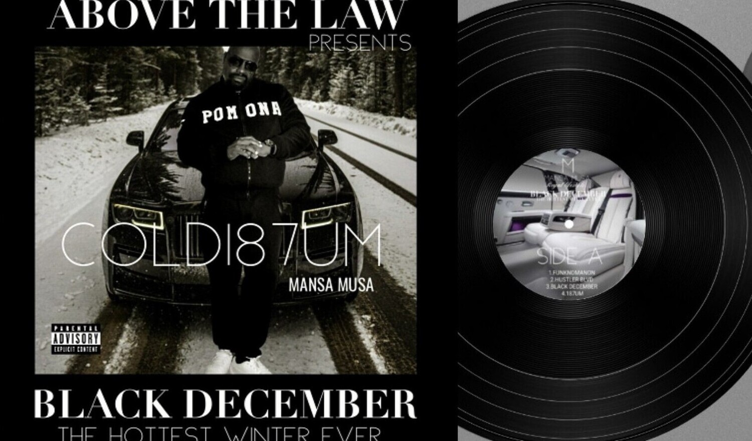 ABOVE THE LAW PRESENTS BLACK
DECEMBER THE HOTTEST WINTER EVER BY COLD187UM MANSA MUSA
ON 12&quot; VYNL shipping included