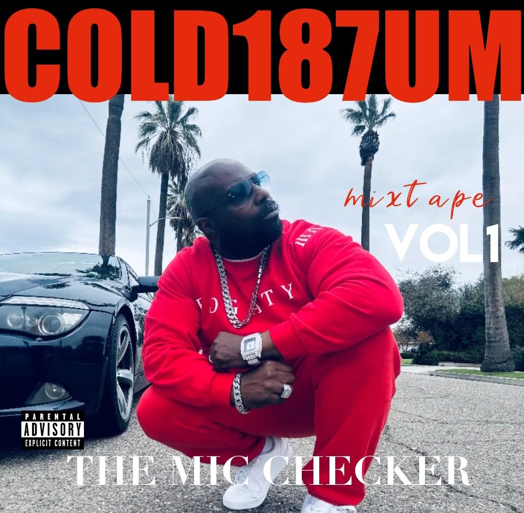 COLD187UM MIC CHECKER MIXTAPE VOL 1 autograph limited edition
