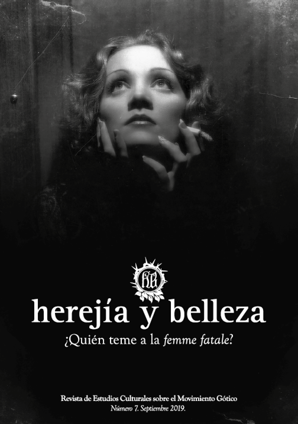 Herejía Y Belleza   nº7 ¿Quién teme a la femme fatale?