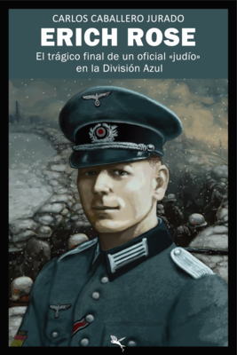 El trágico final de un oficial «judío» en la División Azul