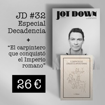 Jot Down nº 32 «Decadencia» + El carpintero que conquistó el Imperio romano