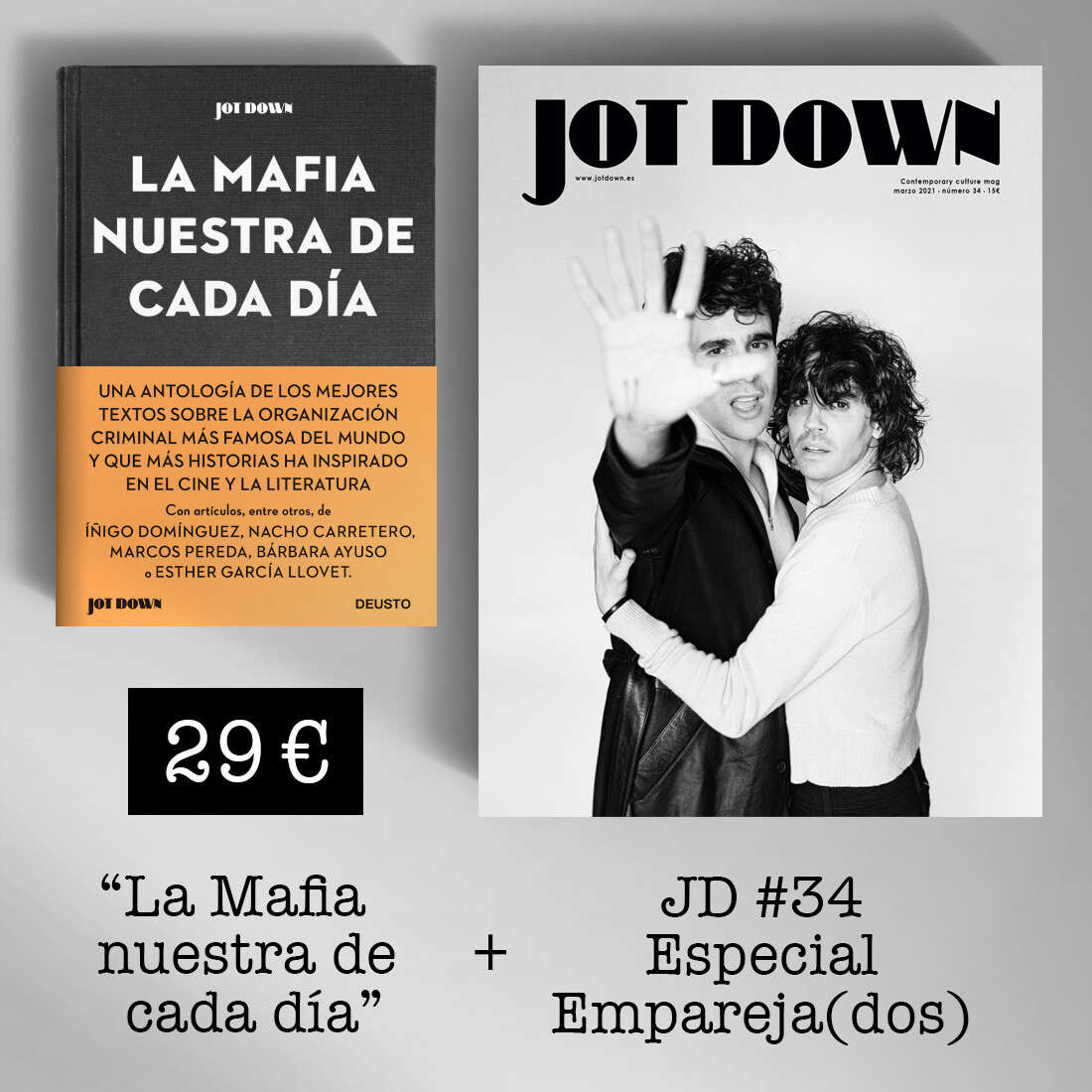 Jot Down nº 34 «Empareja(dos)» + La mafia nuestra de cada día